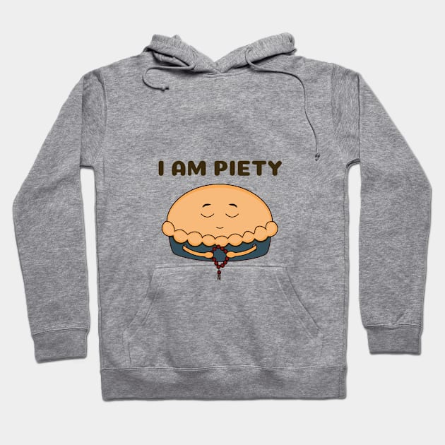 I Am Piety Hoodie by chyneyee